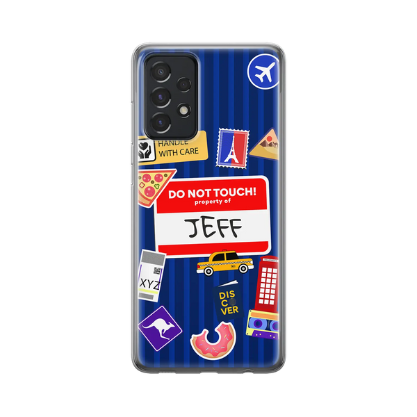 My Property - Custom Galaxy A Case